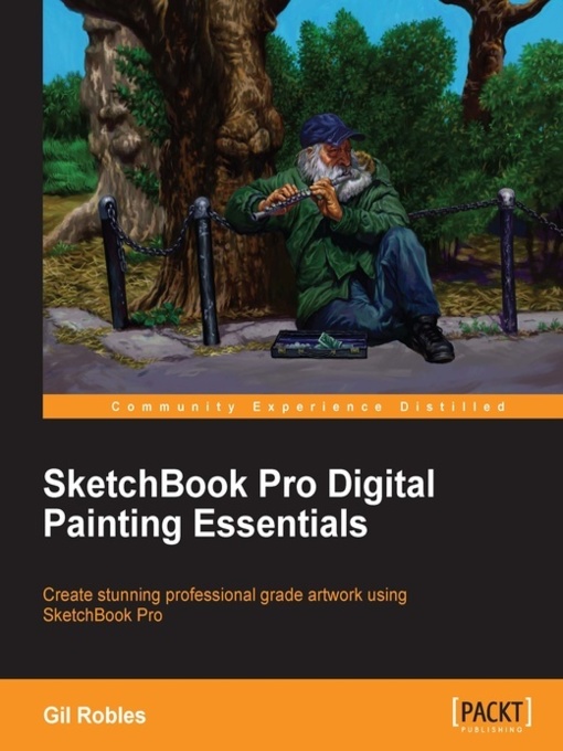 Title details for SketchBook Pro Digital Painting Essentials by Gil Robles - Available